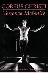 Corpus Christi: A Play