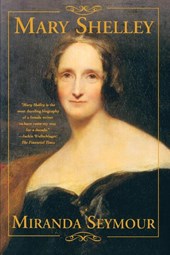 Seymour, M: Mary Shelley