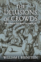 DELUSIONS OF CROWDS