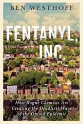 Westhoff, B: Fentanyl, Inc.