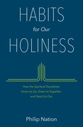 HABITS for Our HOLINESS