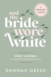 And the Bride Wore White Companion Guide