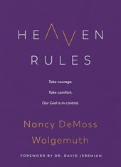 Wolgemuth, N: Heaven Rules