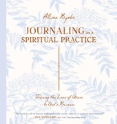 Journaling As A Spiritual Practice