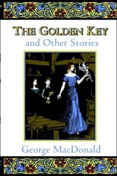 The Golden Key and Other Stories