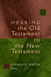 Hearing the Old Testament Through the New Testament