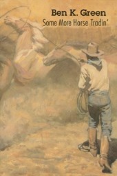 Some More Horse Tradin'