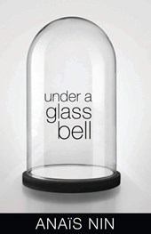 Under a Glass Bell