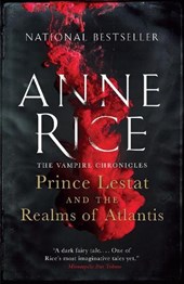 Prince Lestat and the Realms of Atlantis