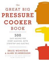 The Great Big Pressure Cooker Book