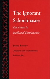 Rancière, J: Ignorant Schoolmaster