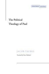 The Political Theology of Paul