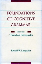 Foundations of Cognitive Grammar