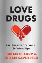 Earp, B: LOVE DRUGS