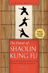 The Power of Shaolin Kung Fu