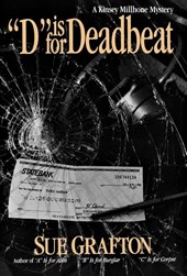 Grafton, S: D Is for Deadbeat