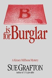 Grafton, S: B Is for Burglar