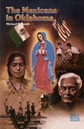 The Mexicans in Oklahoma