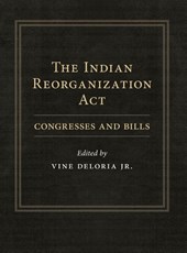 The Indian Reorganization Act