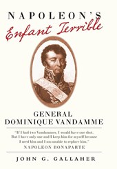 Napoleon's Enfant Terrible