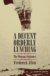 A Decent, Orderly Lynching