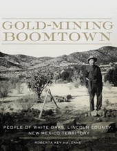 Gold-Mining Boomtown