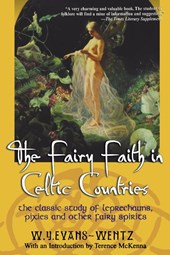 Fairy Faith in Celtic Countries