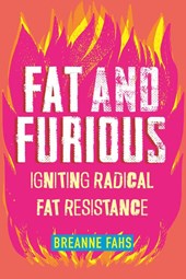 Fat and Furious