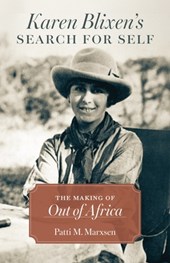 Karen Blixen's Search for Self