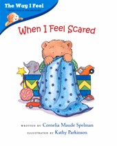 When I Feel Scared