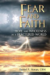 Fear and Faith