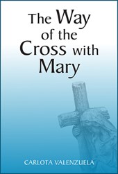 The Way of the Cross with Mary