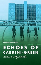 Echoes of Cabrini-Green
