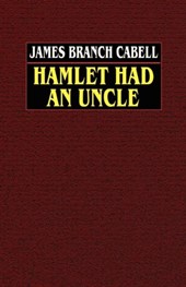Hamlet Had an Uncle