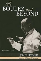To Boulez and Beyond