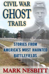 Civil War Ghost Trails