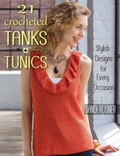 21 Crocheted Tanks and Tunics