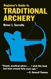 Beginner's Guide to Traditional Archery