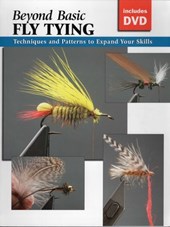 Beyond Basic Fly Tying [With DVD]
