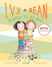 Ivy + Bean Bound to Be Bad