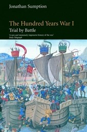 Sumption, J: Hundred Years War, Volume 1