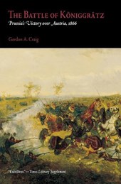 Craig, G: Battle of Königgrätz