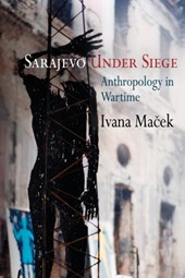 Sarajevo Under Siege