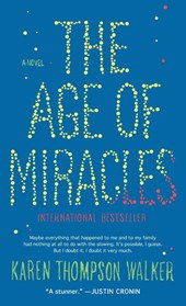 The Age of Miracles