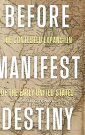 Before Manifest Destiny