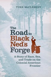 The Road to Black Ned's Forge