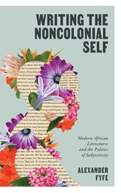 Writing the Noncolonial Self