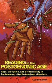 Reading in the Postgenomic Age