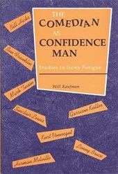 The Comedian As Confidence Man