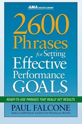 2600 Phrases for Setting Effective Performance Goals